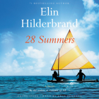 28 Summers By Elin Hilderbrand, Erin Bennett (Read by) Cover Image