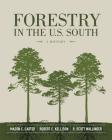 Forestry in the U.S. South: A History Cover Image
