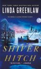 Shiver Hitch: A Jane Bunker Mystery By Linda Greenlaw Cover Image