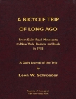A Bicycle Trip of Long Ago: From Saint Paul, Minnesota to New York, Boston, and back in 1915 Cover Image