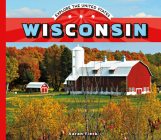 Wisconsin (Explore the United States) By Sarah Tieck Cover Image