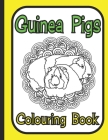 Guinea Pigs Colouring Book: For guinea pig lovers By Trevlora Publishing Cover Image