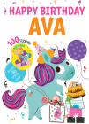 Happy Birthday Ava By Hazel Quintanilla (Illustrator), Jennifer Naalchigar (Illustrator) Cover Image