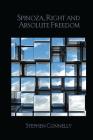 Spinoza, Right and Absolute Freedom (Birkbeck Law Press) Cover Image