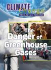 The Danger of Greenhouse Gases Cover Image