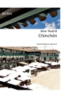 Chinchon: Near Madrid Cover Image