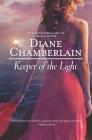 Keeper of the Light (Keeper Trilogy #1) By Diane Chamberlain Cover Image
