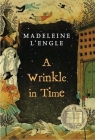 A Wrinkle in Time (A Wrinkle in Time Quintet #1) Cover Image