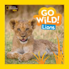 Go Wild! Lions Cover Image