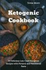 Ketogenic Cookbook: 50 Delicious Low-Carb Ketogenic Recipes with Pictures and Nutritional Facts Cover Image