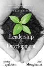 Leadership and Development By Jalal Moughania, Sayyid Sadiq Alkhersan (Contribution by), Abathar Tajaldeen Cover Image