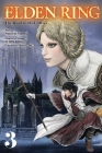 Elden Ring: The Road to the Erdtree, Vol. 3 Cover Image