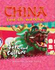 Arts and Culture (China: Land) By John Tidey, Jackie Tidey Cover Image