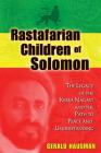 Rastafarian Children of Solomon: The Legacy of the Kebra Nagast and the Path to Peace and Understanding By Gerald Hausman Cover Image