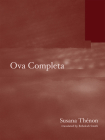 Ova Completa By Susana Thenon, Rebekah Smith (Translator) Cover Image
