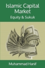 Islamic Capital Market: Equity & Sukuk (Islamic Finance #3) Cover Image