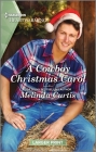 A Cowboy Christmas Carol: A Clean and Uplifting Romance By Melinda Curtis Cover Image
