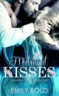 Midnight Kisses (Midnight Series) By Katja Bell (Translator), Emily Bold Cover Image