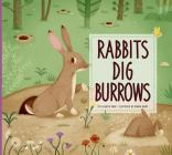 Rabbits Dig Burrows (Animal Builders) Cover Image