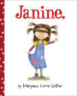 Janine. By Maryann Cocca-Leffler Cover Image