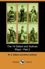The 14 Gilbert and Sullivan Plays, Part 2 Cover Image