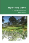 Topsy-Turvy World: Vegan Anarchy By Mango Wodzak Cover Image