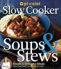 Get Crocked Soups & Stews By Jenn Bare Cover Image