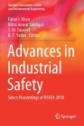 Advances in Industrial Safety: Select Proceedings of Hsfea 2018 (Springer Transactions in Civil and Environmental Engineering) By Faisal I. Khan (Editor), Nihal Anwar Siddiqui (Editor), S. M. Tauseef (Editor) Cover Image