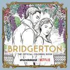 Bridgerton: The Official Coloring Book By Netflix Cover Image