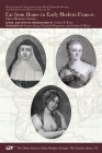 Far from Home in Early Modern France: Three Women’s Stories (The Other Voice in Early Modern Europe: The Toronto Series #92) By Marie Guyart de l’Incarnation, Anne-Marie Fiquet du Boccage, Henriette-Lucie Dillon de la Tour du Pin, Colette H. Winn (Editor), Colette H. Winn (Translated by), Lauren King (Translated by), Elizabeth Hagstrom (Translated by) Cover Image