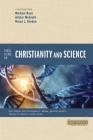 Three Views on Christianity and Science (Counterpoints: Bible and Theology) By Paul Copan (Editor), Christopher L. Reese (Editor), Michael Ruse (Contribution by) Cover Image
