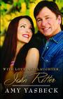 With Love and Laughter, John Ritter By Amy Yasbeck Cover Image