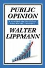 Public Opinion by Walter Lippmann By Walter Lippmann Cover Image
