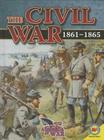 The Civil War: 1861-1865 (America at War (Av2)) By Simon Rose Cover Image