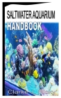 Saltwater Aquarium Handbook By Clarke J. Ricky Cover Image