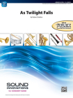 As Twilight Falls: Conductor Score & Parts (Sound Innovations for Concert Band) Cover Image