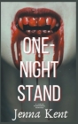 One-Night Stand: A Lesbian Paranormal Romance By Jenna Kent Cover Image
