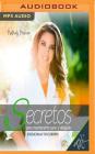 Secretos Para Mantenerte Sano y Delgado By Nathaly Marcus, Diana Angel (Read by) Cover Image