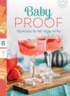 Baby Proof: Mocktails for the Mom-to-Be By Nicole Nared-Washington Cover Image
