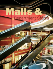Malls & Department Stores, Volume 2 By Chris Van Uffelen Cover Image