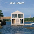 Mini Homes By Loft Publications Cover Image