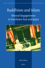 Buddhism and Islam: Mutual Engagements in Southeast Asia and Japan (Social #134) By Kieko Obuse Cover Image