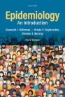 Epidemiology: An Introduction By Kenneth J. Rothman, Krista F. Huybrechts, Eleanor J. Murray Cover Image