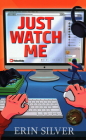 Just Watch Me! Cover Image