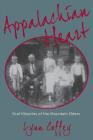 Appalachian Heart: Oral Histories of the Mountain Elders Cover Image