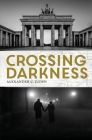 Crossing Darkness By Alexander C. Juden Cover Image