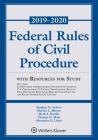 Federal Rules of Civil Procedure with Resources for Study: 2019-2020 Statutory Supplement (Supplements) Cover Image