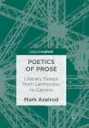 Poetics of Prose: Literary Essays from Lermontov to Calvino By Mark Axelrod Cover Image