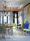 Jeffrey Bilhuber: Defining Luxury: The Qualities of Life at Home Cover Image