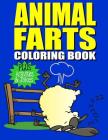 Animal Farts: Funny Farting Animals Coloring Book & Fart Activity Book For Kids: Includes Fart Jokes & Word Search Puzzles: Great Gi By Kids Coloring Books Cover Image